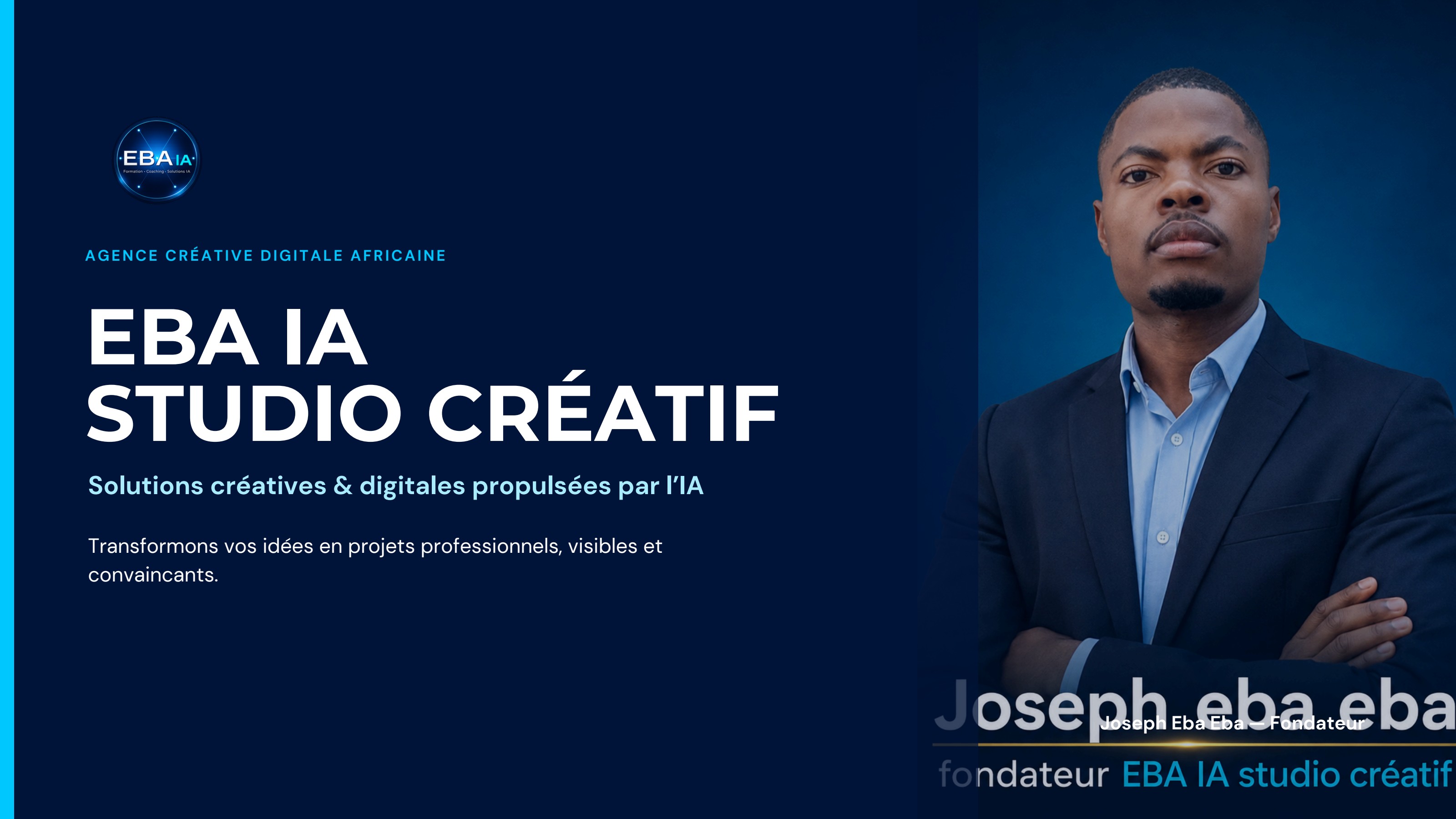 Portfolio EBA IA Studio Créatif — réalisation EBA IA Studio Créatif